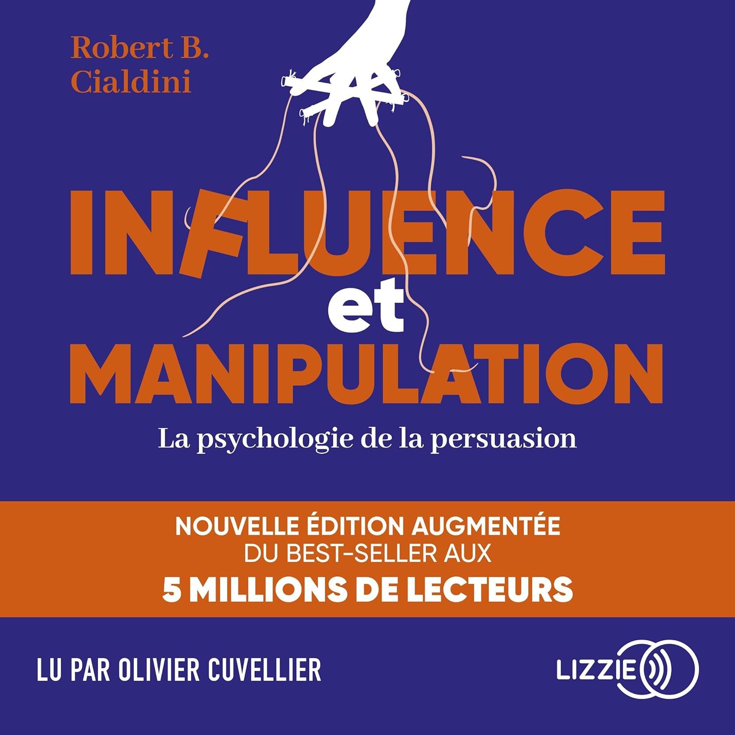 couverture du livre audio influence et manipulation de robert b. cialdini