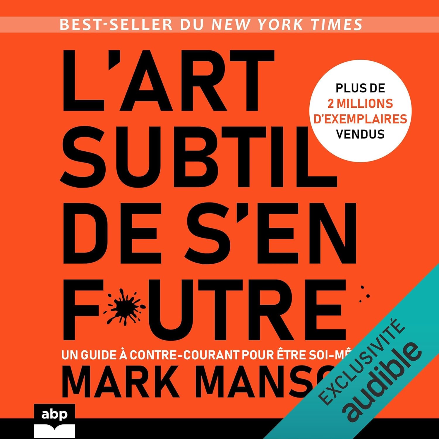 couverture du livre audio l'art subtil de s'en foutre de Mark Manson